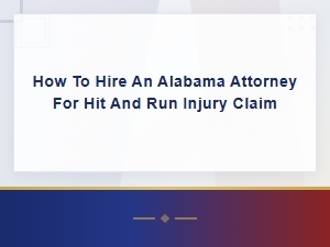 Finding the Right Alabama Hit and Run Attorney