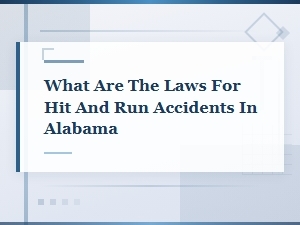 Alabama Hit and Run Accident Laws Explained